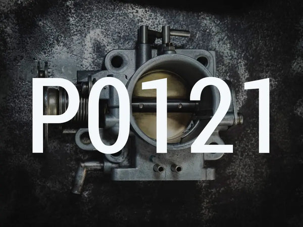 P0121 Explained: The Common Symptoms and Causes You Need to Know